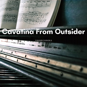 Cavatina From Outsider