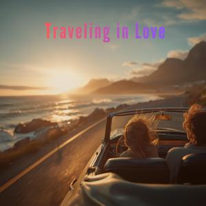 Traveling in Love