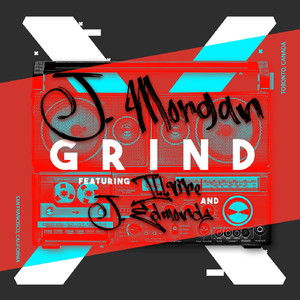 Grind (feat. Illvibe & J. Edmonds)