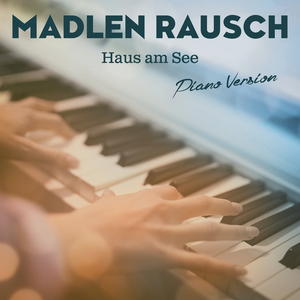 Haus am See (Piano Version)