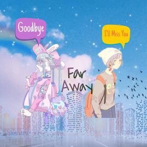 Far Away
