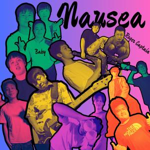 Nausea (feat. 陆春成Luke Lu, Alex Ten Hellbow, Tianzhi Chen & Kool Ho)