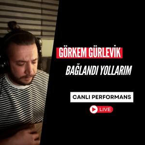 Bağlandı Yollarım (Canlı Performans)