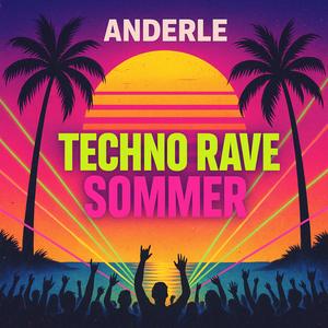 Techno Rave Sommer Acht