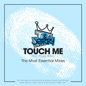 Touch Me (Ariane Blank & Albena Flores Remix)