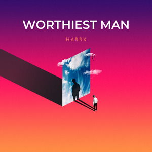 Worthiest Man