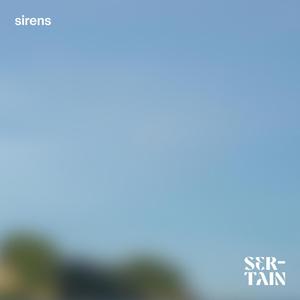 Sirens