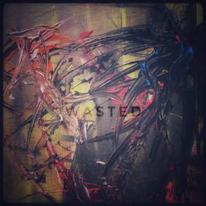 Wasted