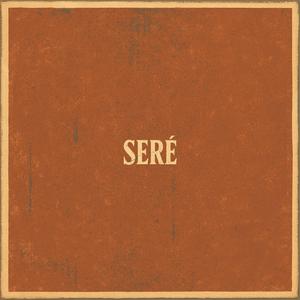 SERÉ