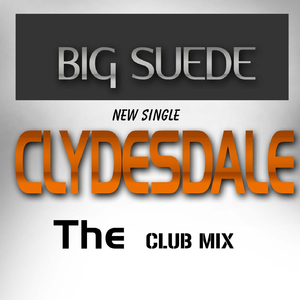 Clydesdale (The Club Mix)