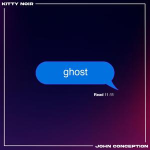 ghost (feat. John Concepcion)