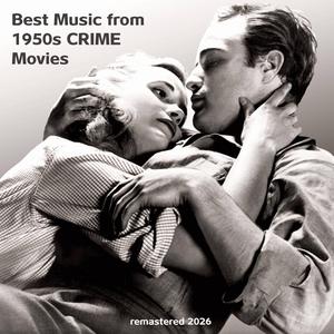 Main Title / Finale - Violent Saturday, 1954 (feat. Hugo Friedhofer)