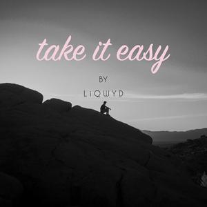 Take It Easy