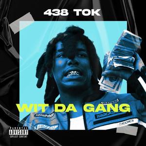 Wit Da Gang