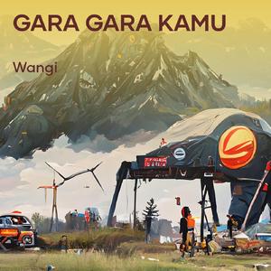 Gara Gara Kamu