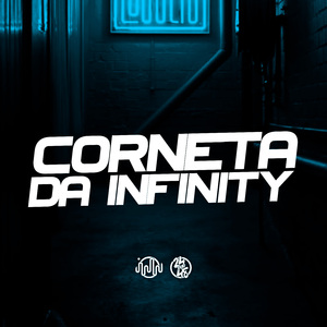 Corneta Da Infinity