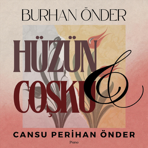 Hüzün & Coşku