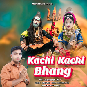 Kachi Kachi Bhang