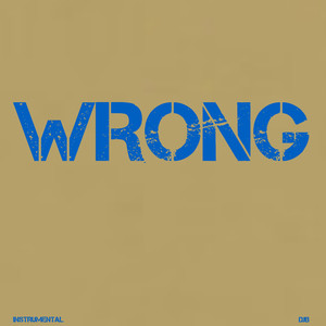 Wrong (Instrumental)