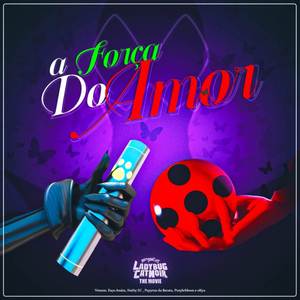 Rap do Cat Noir e Ladybug (Miraculous: O Filme)