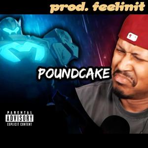 POUNDCAKE (feat. Berleezy)
