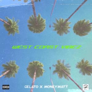 WEST COAST VIBEZ