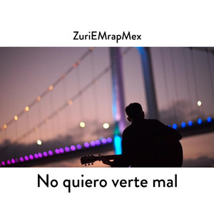 No Quiero Verte Mal