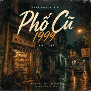 Phố Cũ Năm 99
