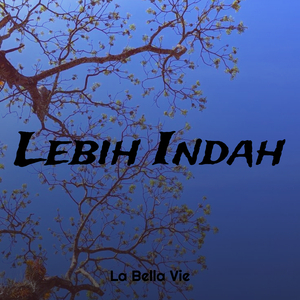 Lebih Indah