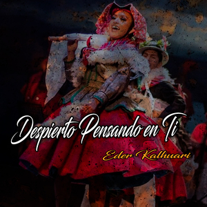 Despierto Pensando en Ti