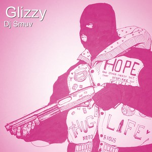 Glizzy (Instrumental Version)