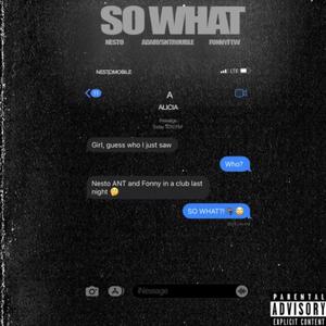 So What (feat. ALWAYSNTROUBLE & FonnyFTW) (Clean Version)