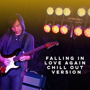 Falling in Love Again (Chill out Version)