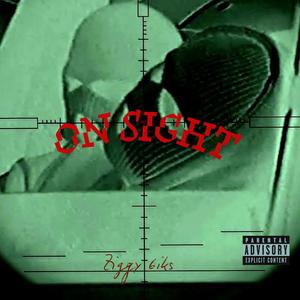 On Sight | WYFLRIDDIM