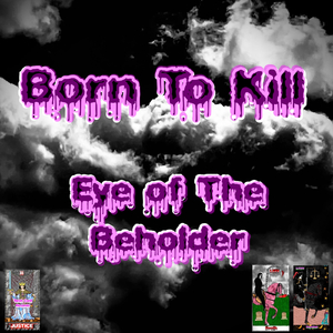 Eye of The Beholder