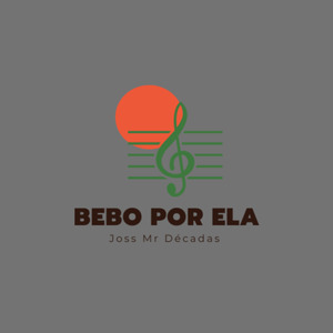 Bebo por ela