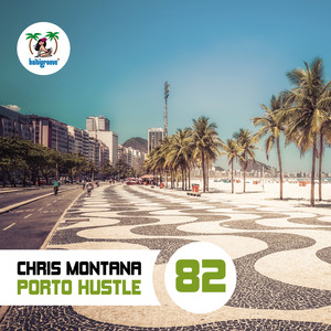 Porto Hustle (Original 2016 Club Mix)