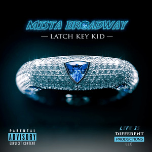 Latch Key Kid