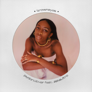browneyes (feat. ZekeUltra)