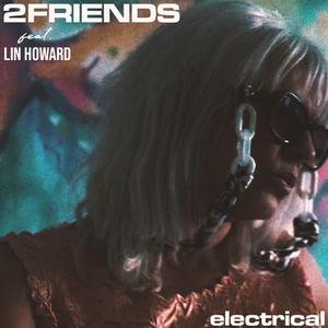 Electrical (feat. Lin Howard)