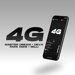 4G (feat. Papa Keke & Milli)