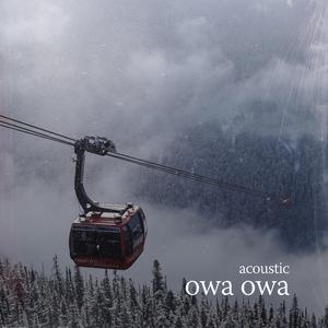 owa owa (acoustic)