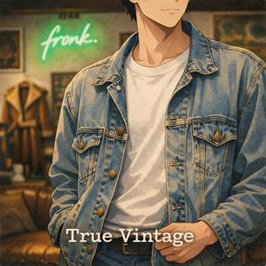 True Vintage