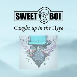 Caught Up in the Hype