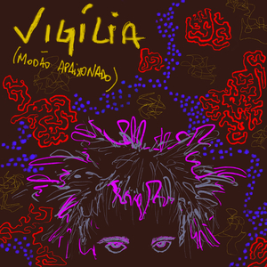 Vigília (modão Apaixonado)
