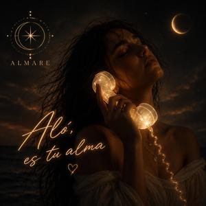 Aló, es tu alma