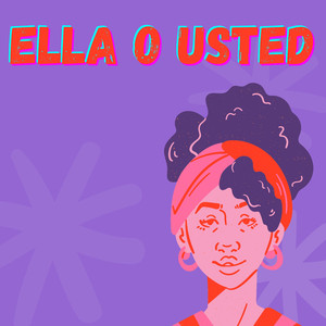 Ella o Usted