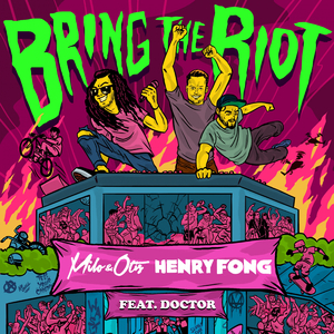Bring The Riot (Original Mix)