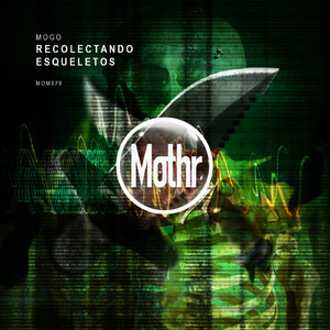 Recolectando Esqueletos (Original Mix)