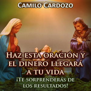 Haz Esta Oración y el Dinero Llegará a Tu Vida ¡Te Sorprenderás de los Resultados!